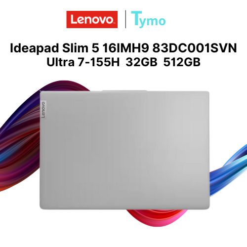 Laptop Lenovo Ideapad Slim 5 16IMH9 83DC001SVN (Intel® Core™ Ultra 7 155H | 32GB | 512GB | Intel® Arc™ Graphics | 16 inch QHD OLED 120Hz) - Ảnh 3