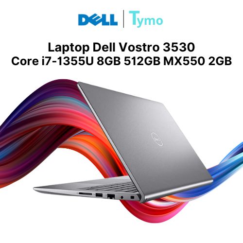 Laptop Dell Vostro 3530 V3530-i7U085W11GRD2 (Intel Core i7-1355U | 8GB | 512GB | MX550 2GB | 15.6 inch FHD 120Hz) - Ảnh 6