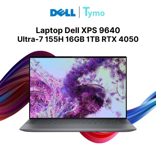 Laptop Dell XPS 16 9640 Ultra-7 155H 16GB 1TB RTX 4050