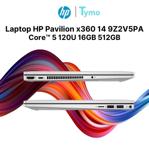Laptop HP Pavilion x360 14-ek2017TU 9Z2V5PA (Core™ 5 120U | 16GB | 512GB | Intel® Graphics | 14 inch FHD | Cảm ứng) - Ảnh 2