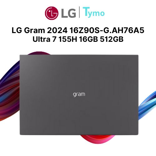 Laptop LG Gram 2024 16Z90S-G.AH76A5 (Core Ultra 7 155H | 16GB | 512GB | Intel Arc | 16 inch WQXGA) - Ảnh 7