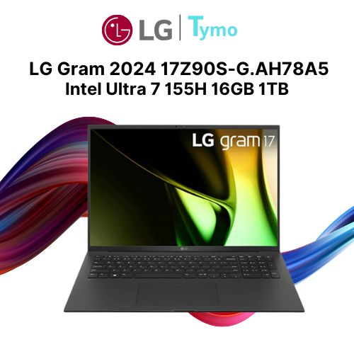 Laptop LG Gram 2024 17Z90S-G.AH78A5 (Intel Core Ultra 7 155H | 16GB | 1TB | Intel Arc | 17 inch WQXGA)