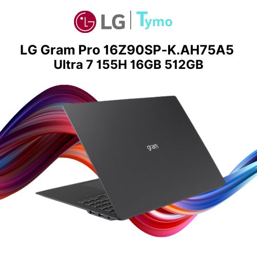Laptop LG Gram Pro 16Z90SP-K.AH75A5 (Ultra 7 155H | 16GB | 512GB | Intel Arc | 16 inch WQXGA+ OLED 120Hz) - Ảnh 2