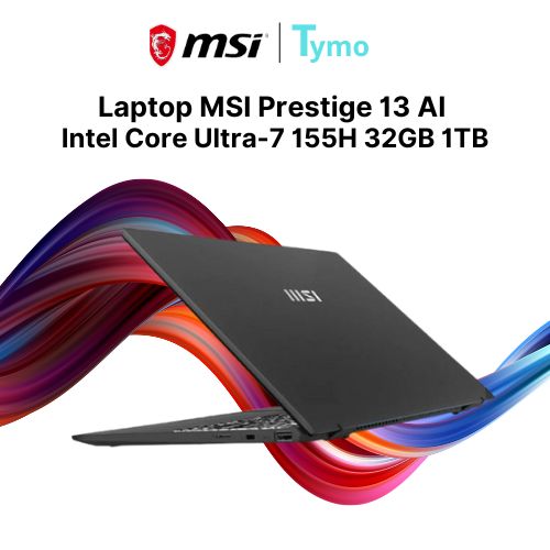 Laptop MSI Prestige 13 AI Evo A1MG 062VN (Ultra 7 155H | 32GB | 1TB | Intel Iris Xe Graphics | 13.3inch 2.8K OLED) - Ảnh 2