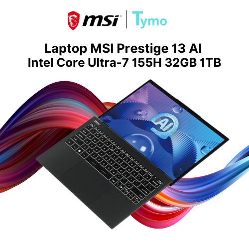 Laptop MSI Prestige 13 AI Evo A1MG 062VN (Ultra 7 155H | 32GB | 1TB | Intel Iris Xe Graphics | 13.3inch 2.8K OLED) - Ảnh 4