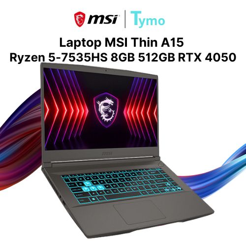 Laptop MSI Thin A15 B7VE 023VN (Ryzen 5-7535HS | 8GB | 512GB | RTX 4050 6GB | 15.6 inch FHD)