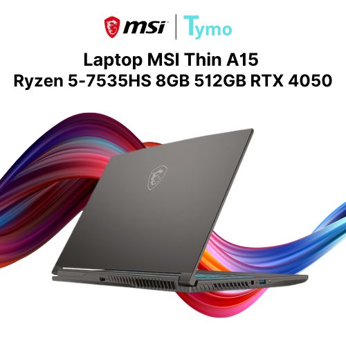 Laptop MSI Thin A15 B7VE 023VN (Ryzen 5-7535HS | 8GB | 512GB | RTX 4050 6GB | 15.6 inch FHD) - Ảnh 7