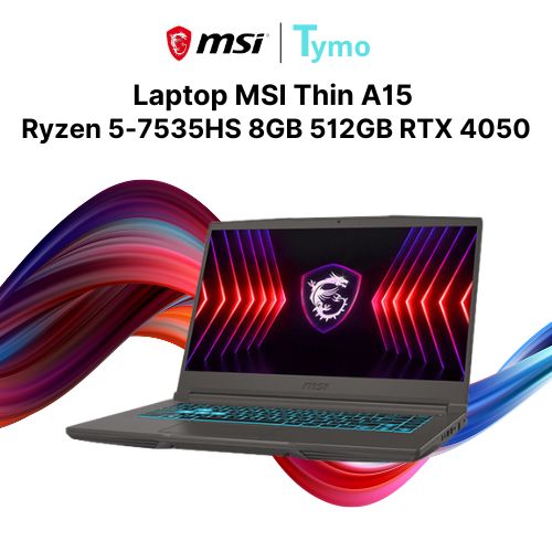 Laptop MSI Thin A15 B7VE 023VN (Ryzen 5-7535HS | 8GB | 512GB | RTX 4050 6GB | 15.6 inch FHD) - Ảnh 5