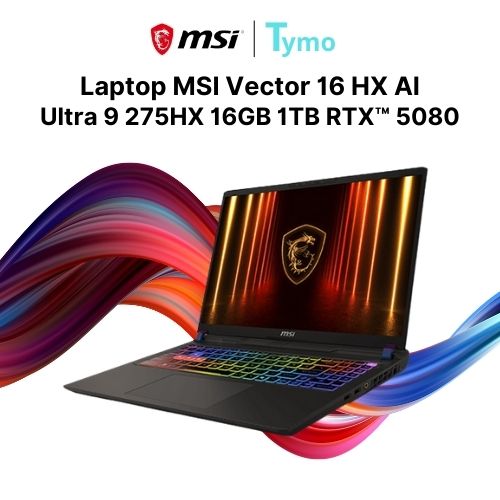 Laptop Gaming MSI Vector 16 HX AI A2XWIG-062VN (Ultra 9 275HX | 16GB | 1TB | RTX™ 5080 16GB | 16inch QHD+ 240Hz) - Ảnh 6
