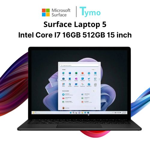 Surface Laptop 5 I7 16GB 512GB 15" Chính Hãng