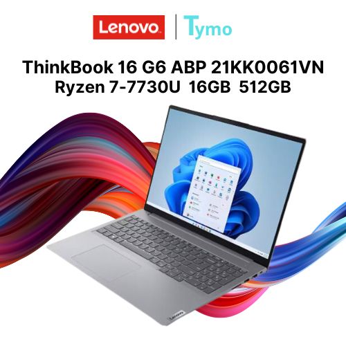 Laptop Lenovo ThinkBook 16 G6 ABP 21KK0061VN (Ryzen 7-7730U | 16GB | 512GB | AMD Radeon | 16 inch WQXGA) - Ảnh 3