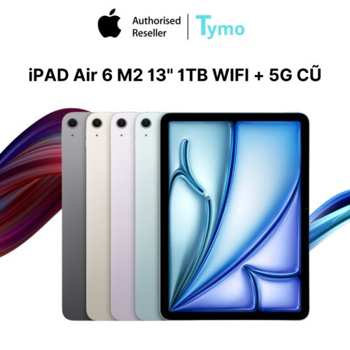iPad Air 6 M2 13" 1TB Wifi + 5G Cũ Đẹp 99%