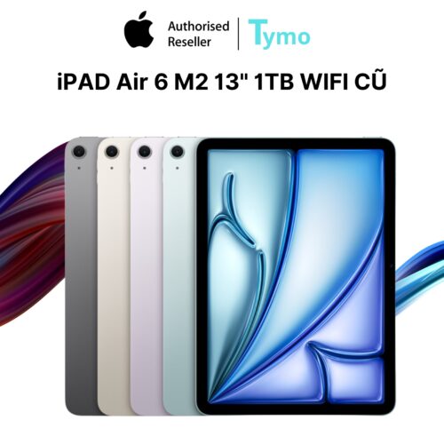 iPad Air 6 M2 13" 1TB Wifi Cũ Đẹp 99%