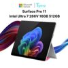 Surface Pro 11 Intel Ultra 7 266V 16GB 512GB Chính Hãng