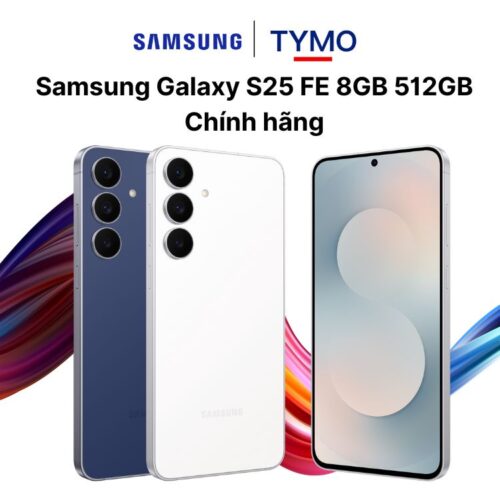 Samsung Galaxy S25 FE 8GB 512GB Chính hãng