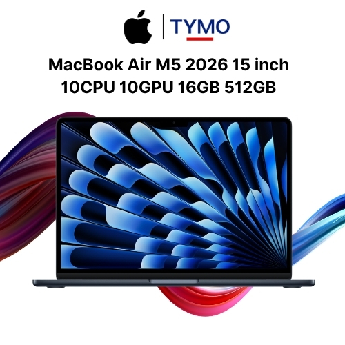 MacBook Air M5 2026 15 inch 10CPU 10GPU 16GB 512GB Chính Hãng VN