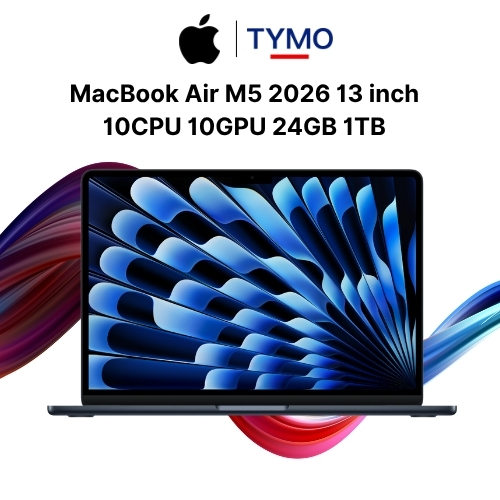 MacBook Air M5 2026 13 inch 10CPU 10GPU 24GB 1TB Chính Hãng VN